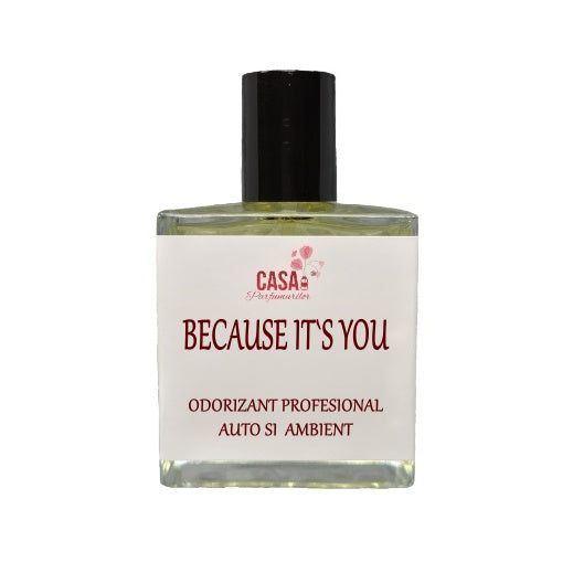 BECAUSE IT S YOU